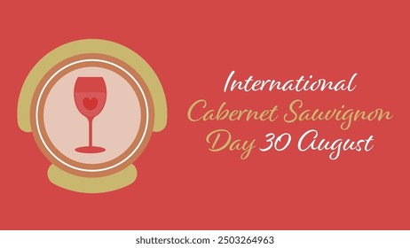 International Cabernet Sauvignon Day vector banner design with geometric shapes and vibrant colors on a horizontal background. Happy International Cabernet Sauvignon Day modern minimal poster.