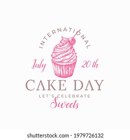 International Cake Day Celebration Confectionary Abstract Sign, Symbol or Label Template. Hand Drawn Sweet Peace with Cherry and Typography. Bakery Holiday Vector Emblem Concept. Isolated.