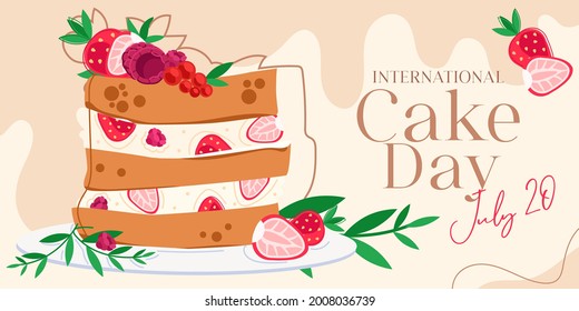 International Cake Day with sponge cake, strawberry, raspberry and green leaves. For greeting card, poster or banner. Vector Illustration