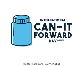 International Can-It Forward Day. August 1. Eps 10.