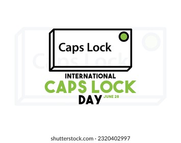 International Caps Lock Day. June 28. Line. Outline. White background. Flat design vector. Poster, banner, card, background. Eps 10.