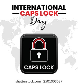 International Caps Lock Day Vector Fun Typographic post Design for Keyboard Enthusiasts 