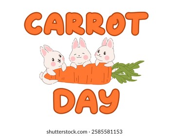 International Carrot Day lettering with a kawaii rabbit and carrot. Cute and cheerful composition with cute bunnies. Vector illustration. Ideal for greeting cards, social media, stickers, posters