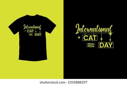 International Cat Day - August 8th, Purrfectly Celebrating Our Feline Friends T-shirt Design