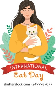 International Cat Day concept in flat style. Vector illustration with a young woman holds a cat in her arms