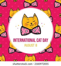 International Cat Day Greeting Card, Vector Illustration With Cute Doodle Ginger Cat In Dotted Bow Seamless Pattern Background. August 8.