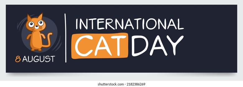 International Cat Day, held on 8 August.