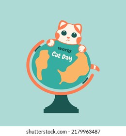 International Cat Day typography vector poster. Isolated cute cat with globus. Isolated vector illustration with orange kitten for design banner, sticker label and greeting card.