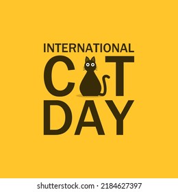 International cat day vector illustration. Suitable for Poster, Banners, campaign and greeting card.