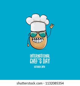 International Chef Day Greeting Card. Vector Funny Cartoon Tiny Brown Smiling Chef Potato With Hat Isolated On Blue Background. 