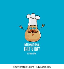 International chef day greeting card. vector funny cartoon tiny brown smiling chef potato with hat isolated on blue background. 
