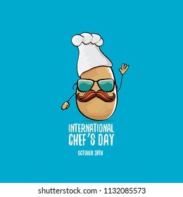 International chef day greeting card. vector funny cartoon tiny brown smiling chef potato with hat isolated on blue background. 