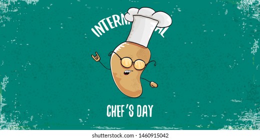 International chef day greeting card or horizontal banner. vector funny cartoon tiny brown smiling chef potato with hat isolated on grunge azure horizontal background.