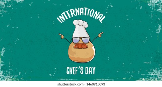 International chef day greeting card or horizontal banner. vector funny cartoon tiny brown smiling chef potato with hat isolated on grunge azure horizontal background.