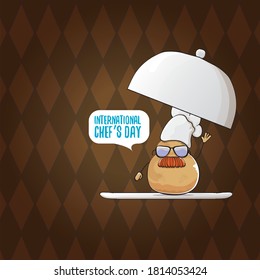 International chef day greeting card or banner. vector funny cartoon tiny brown smiling chef potato with chef hat isolated on brown background.