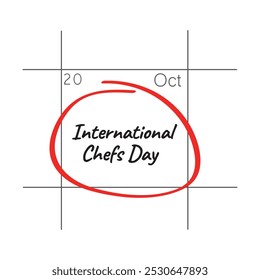 International Chefs Day, October 20.