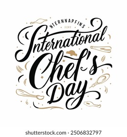 International Chefs Day typography design vector illustration