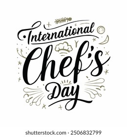 International Chefs Day typography design vector illustration