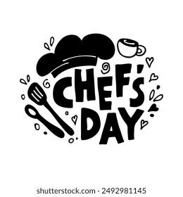 Día Internacional de los Chefs. Tarjeta del Día Mundial de los Chefs. Letras dibujadas a mano con gorra de cocinero y utensilios de cocina. Anuncio de Vector para decoración de arte de pared, emblema de la escuela culinaria. 20 de octubre. Icono de garabato de sombrero de chef