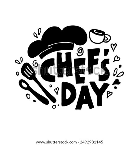 International Chefs Day. World Chefs Day Card. Hand drawn Lettering with cook's cap and kitchen utensils. Vector banner for wall art decor, culinary school emblem. October 20. Chef hat doodle icon