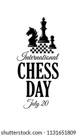 International Chess Day. Logo. Greeting card. Poster. Banner. Vector illustration.