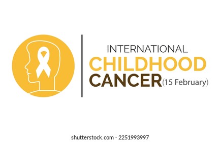 International Childhood Cancer day February 15, to raise awareness. Template poster for cancer awareness month.