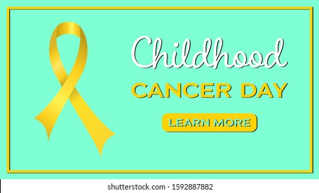 International childhood cancer day. Poster with yellow ribbon. Medical banner. International health campaign. World childhood cancer symbol. Medical treatment. Global concept. Hope emblem. Health care