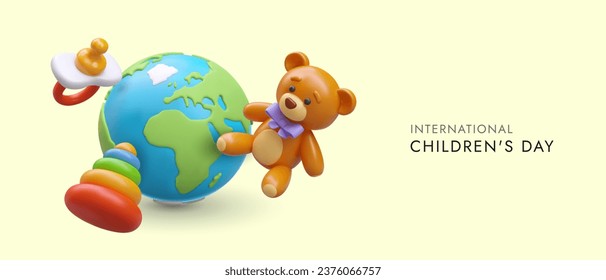 International Children Day. 3D globe, pyramid, pacifier, toy bear. Protection and care of children. Color horizontal poster, place for text. Festive vector banner