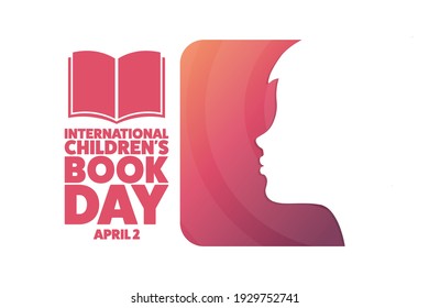 International Children's Book Day. April 2. Holiday concept. Template for background, banner, card, poster with text inscription. Vector EPS10 illustration