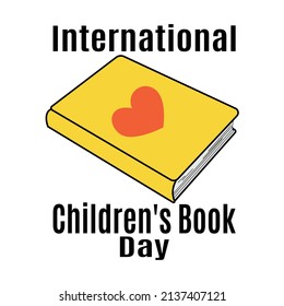 International Childrens Book Day, Idea For Poster, Banner, Flyer Or Postcard Vector Illustration