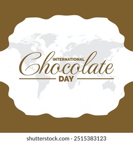 International Chocolate Day, Chocolate Day greeting card, social media editable template, stock illustration, International Chocolate Day typography, Chocolate Day banner, post, ads, reel design.