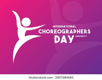 International Choreographers Day. January 9. Eps 10.