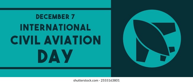 International Civil Aviation Day. December 7. Banner, card, background. Eps 10.