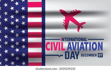 International Civil Aviation Day. December 7.Holiday concept. Template for , background, Greeting Card, Poster design with text inscription, standard Social Media Post.