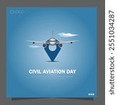 International Civil Aviation Day, observed on December 7th, celebrates the importance of civil aviation in connecting the world.