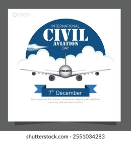 O Dia Internacional da Aviação Civil, comemorado em 7 de dezembro, celebra a importância da aviação civil em conectar o mundo.