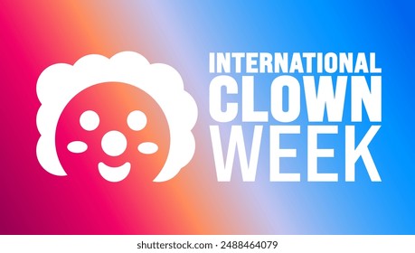 International Clown Week is observed every year in August. Holiday concept. Template for background, banner, card, poster, placard, design template with unique shapes with standard color.