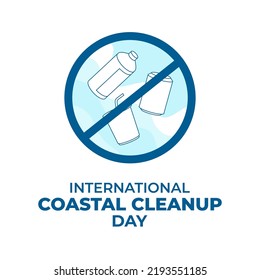 International Coastal Cleanup Day Poster Background Template Vector Illustration Raise Awareness Remove Ocean Trash