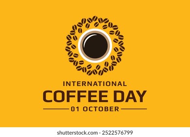 Día internacional del café 1 de octubre Vector de texto de tipografía con granos de café y taza para vacaciones de celebración 