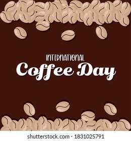 international coffee day with beans design of drink caffeine breakfast and beverage theme Vector illustration