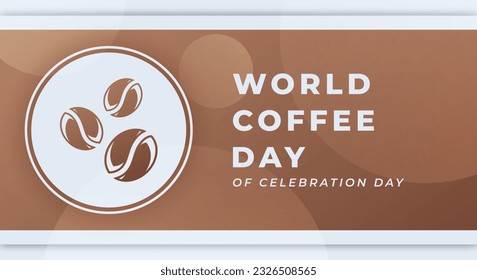 International Coffee Day Celebration Vector Design Illustration for Background, Poster, Banner, Advertising, Greeting Card