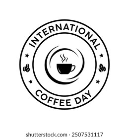 Día internacional del café, logotipo de la insignia del círculo del café con el fondo blanco, Ilustración vectorial del logotipo del café.