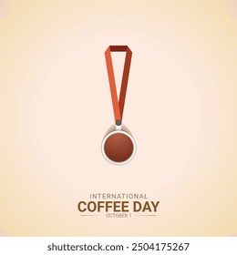 International Coffee Day creative ads design. Coffee bean and coffee cup vector isolated on Poster. Coffee day Poster, vector, 3d, illustration, October 1. Important day