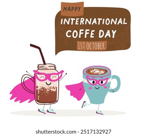 International coffee day with cute blue coffee cup, mug character and greeting text isolated on white brown background. Coffee day poster, flyer, label sticker, funny banner.