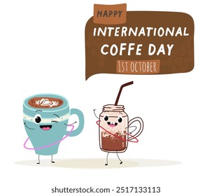 International coffee day with cute blue coffee cup, mug character and greeting text isolated on white brown background. Coffee day poster, flyer, label sticker, funny banner.