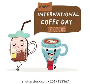 International coffee day with cute blue coffee cup, mug character and greeting text isolated on white brown background. Coffee day poster, flyer, label sticker, funny banner.