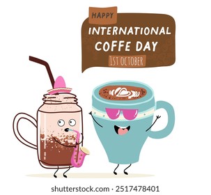 International coffee day with cute blue coffee cup, mug character and greeting text isolated on white brown background. Coffee day poster, flyer, label sticker, funny banner.