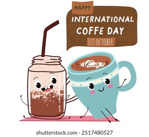 International coffee day with cute blue coffee cup, mug character and greeting text isolated on white brown background. Coffee day poster, flyer, label sticker, funny banner.