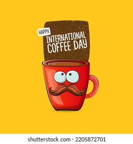 International coffee day cute illustration with happy red coffee cup character and greeting text isolated on yellow background. World Coffee day cartoon poster, print, label sticker, funny banner