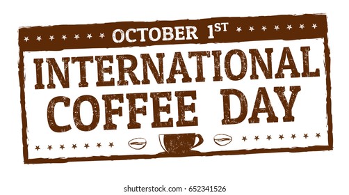 International coffee day grunge rubber stamp on white background, vector illustration